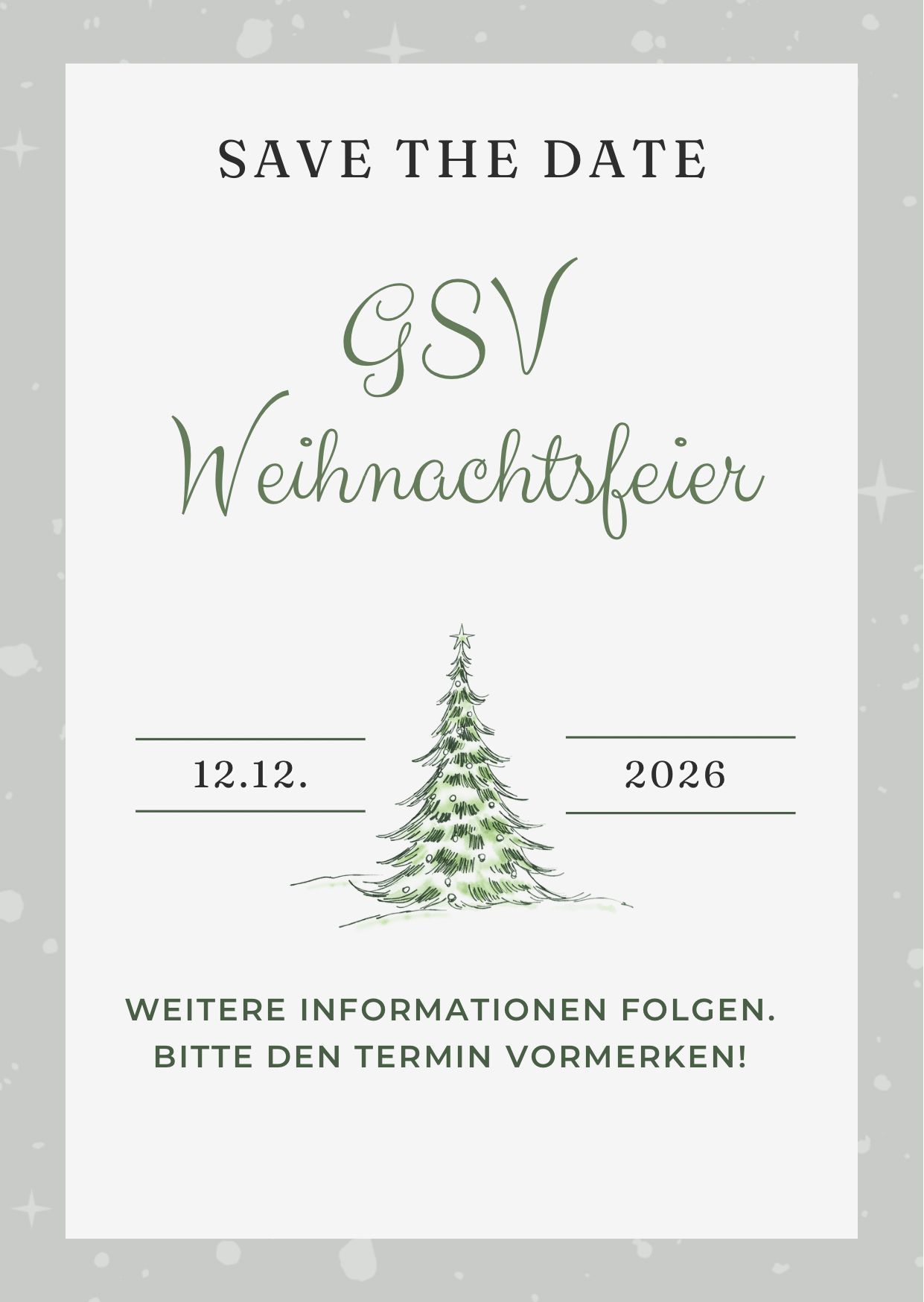 Merken Sie sich den Termin für die Weihnachtsfeier vor.